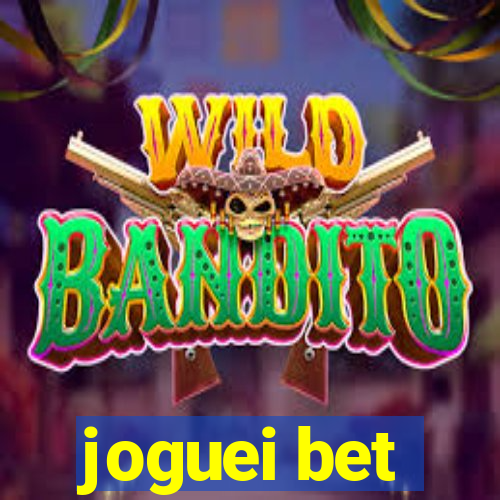 joguei bet